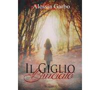 Il giglio bruciato