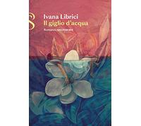 Il giglio d'acqua
