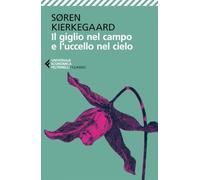 Il giglio nel campo e l'uccello nel cielo