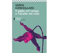 Il giglio nel campo e l'uccello nel cielo