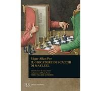 Il giocatore di scacchi di Maelzel. Testo inglese a fronte