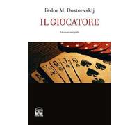 Il giocatore. Ediz. integrale
