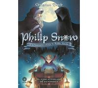 Il giocattolaio di Pandoria. Philip Snow e la fantastica storia di Babbo Natale