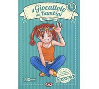 Il giocattolo dei bambini. Big edition (Vol. 4)