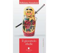 Il giocattolo ribelle