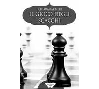 Il gioco degli scacchi