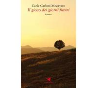 Il gioco dei giorni futuri