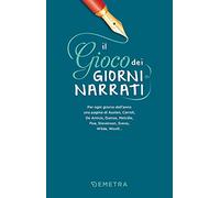 Il gioco dei giorni narrati