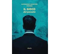 Il gioco del passato