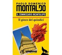 Il gioco del quindici. Il commissario Incantalupo