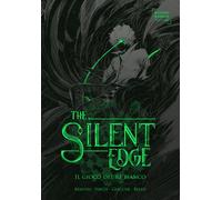 Il gioco del re bianco. The Silent Edge. Vol. 3