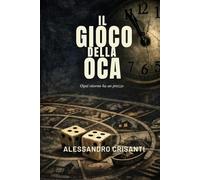 Il Gioco dell’Oca: Ogni ritorno ha un prezzo