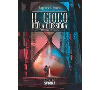 Il gioco della clessidra (Vol. 2)
