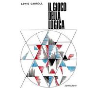 Il gioco della logica. Con 9 gettoni ritagliabili. Con scheda con diagrammi