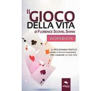 Il gioco della vita. Workbook