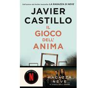 Il gioco dell'anima [Hardcover] [Jan 28, 2025] Castillo, Javier and Rolla, Elena