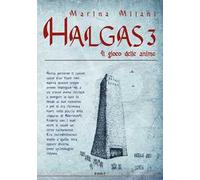 Il gioco delle anime. Halgas. Vol. 3