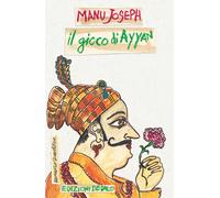 Il gioco di Ayyan - Joseph Manu