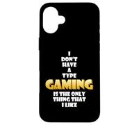 Il gioco è l"unica cosa che mi piace Cosplay Gamer Dating Custodia per iPhone 16 Plus