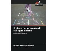 Il gioco nel processo di sviluppo umano: Nell'istruzione primaria