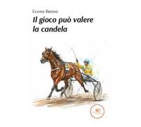 Il gioco può valere la candela