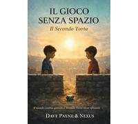 Il Gioco Senza Spazio: Il Secondo Torto