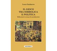 Il gioco tra simbolica e politica. Riflessioni in tema di sussidiarietà