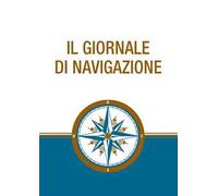 Il giornale di navigazione - AA.VV.