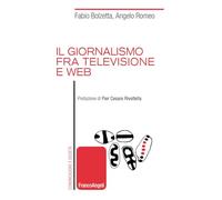 Il giornalismo tra televisione e web