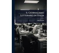 Il Giornalismo Letterario in Italia