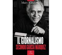 Il giornalismo secondo García Márquez - 2026 - PaperFIRST