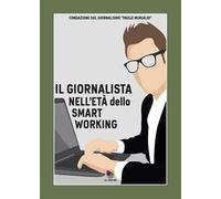 Il giornalista nell'età dello smart working