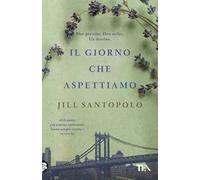 Il giorno che aspettiamo