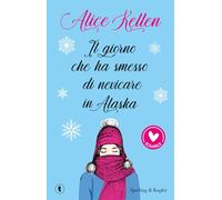 Il giorno che ha smesso di nevicare in Alaska
