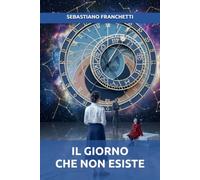 IL GIORNO CHE NON ESISTE: Quando il mondo si ferma, chi sei davvero?
