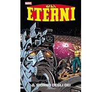 Il giorno degli Dei. Gli eterni di Kirby. Vol. 1