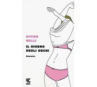 Il giorno degli orchi