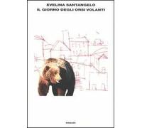 Il giorno degli orsi volanti