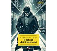 Il giorno dei limoni neri