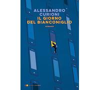 Il giorno del Bianconiglio