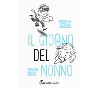 Il giorno del nonno