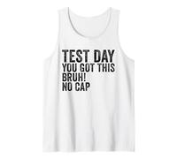 Il giorno del test You Got This Bruh No Cap Retro Teacher Test Day Canotta