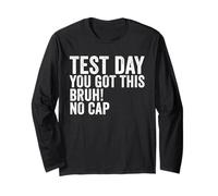 Il giorno del test You Got This Bruh No Cap Retro Teacher Test Day Maglia a Manica