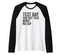 Il giorno del test You Got This Bruh No Cap Retro Teacher Test Day Maglia con Maniche Raglan