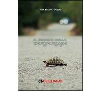 Il giorno della tartaruga