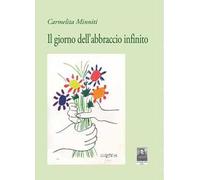 Il giorno dell'abbraccio infinito