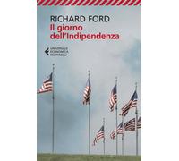 Il giorno dell'indipendenza - Ford Richard