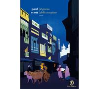 Il giorno dello scorpione. The Raj Quartet. Vol. 2 - Scott Paul