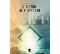 Il giorno dell'uragano