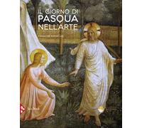 Il giorno di Pasqua nell'arte. Gli incontri del Risorto - [Jaca Book]